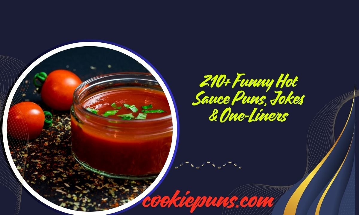 210+ Funny Hot Sauce Puns, Jokes & One-Liners