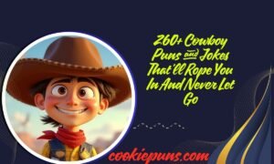 260+ Cowboy Puns and Jokes That'll Rope You In And Never Let Go