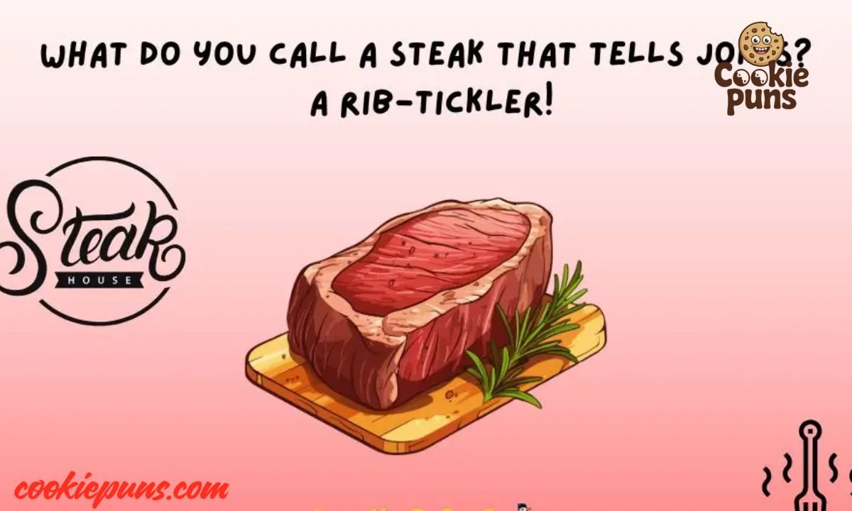 300+ Hilarious Steak Puns, Jokes and Captions to Grill Your Funny Bone