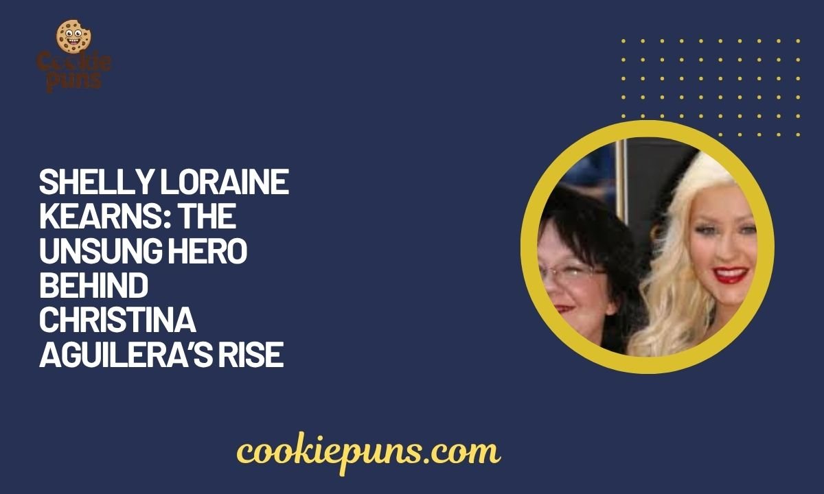 Shelly Loraine Kearns The Unsung Hero Behind Christina Aguilera’s Rise