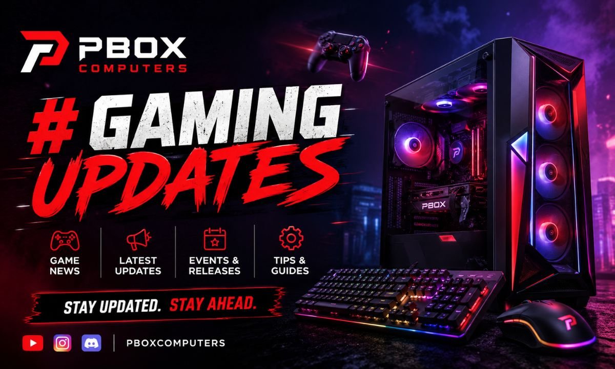 Gaming Updates Pboxcomputers